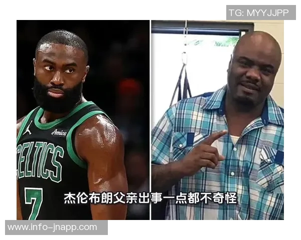 杰伦布朗赞沃尔什表现出色防守与关键投篮双双奏效